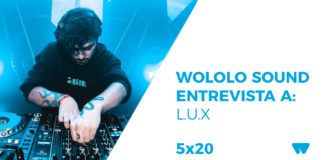 Wololo Sound entrevista a L.U.X