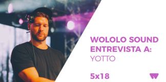 Wololo Sound entrevista a Yotto Entrevista a Yotto interview