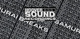 Samurai Breaks protagoniza la nueva referencia de HooverSound samurai breaks hooversound
