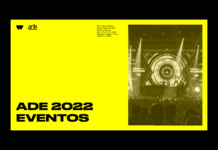 ADE 2022: Noticias, festivales y eventos ade 2022