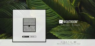 Adrian Roman lanza C.H.I.C.O. EP en Night Room Records adrian roman chico ep