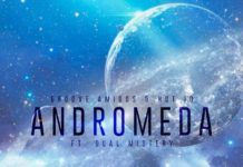 Groove Amigos tiene nuevo tema: Andromeda groove amigos andromeda