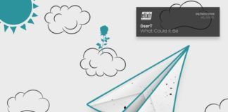 DserT está de vuelta con su nuevo tema ‘What Could It Be’ dsert spanish music