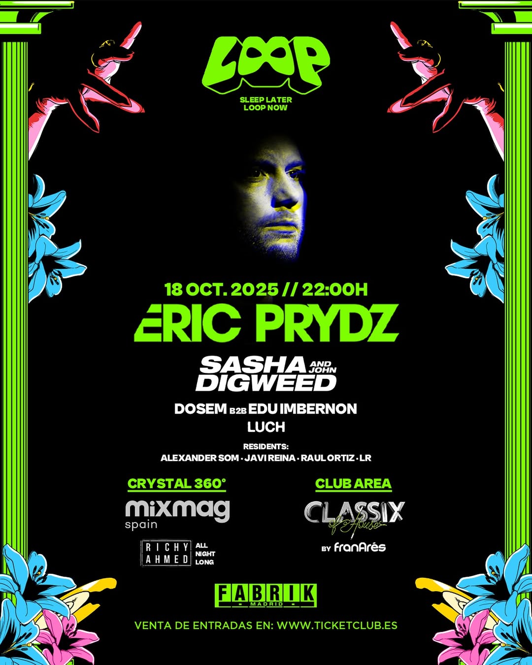 Eric Prydz vuelve a FABRIK para la segunda edición de su marca LOOP ...