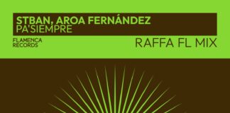 STBAN, Aroa Fernández y Raffa FL vuelven con el sonido flamenco fusión con ‘PA’SIEMPRE’ (remix)