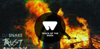 Track De La Semana 22 – 28 Junio dj snake trust nobody totw
