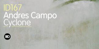 Andrés Campo debuta en el sello de Carl Cox con ‘Cyclone EP’ Cyclone EP Andres Campo