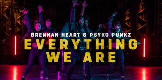 Brennan Heart y Psyko Punkz colaboran en ‘Everything We Are’ Brennan Heart Everything We Are