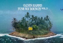 Calvin Harris reúne una constelación de estrellas para su ‘Funk Wav Bounces Vol. 2’ Calvin Harris Funk Wav Bounces Vol 2