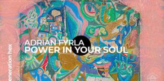 Adrian Fyrla completa la semana perfecta española en HEXAGON con ‘Power In Your Soul’