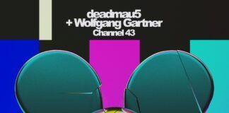 deadmau5 y Wolfgang Gartner vuelven a colaborar nueve años después en ‘Channel 43’ deadmau5 Wolfgang Gartner Channel 43
