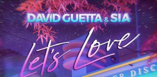 David Guetta y Sia nos llevan de vuelta al siglo pasado con ‘Let’s Love’ David Guetta Sia Let's Love