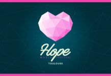Hope Music Festival y su cartel nos convencen para viajar a Toulouse hope
