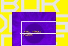 ‘Places’, lo más nuevo de Yamil y Thimble en Borders Of Light.