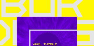 ‘Places’, lo más nuevo de Yamil y Thimble en Borders Of Light.