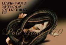 Lewis Fautzi vuelve a publicar un EP con PoleGroup más de 2 años después