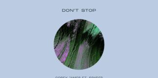 Corey James lanza ‘Don’t Stop’ en Protocol Records Corey James Don't Stop