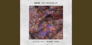 Fer BR llega a Bandidos Music con un nuevo EP fer br the creator