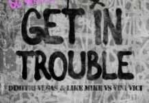 Dimitri Vegas & Like Mike colaboran con Vini Vici en ‘Get In Trouble’ Dimitri Vegas Like Mike Get In Trouble