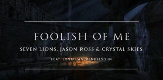 Seven Lions se rodea de lo mejor en ‘Foolish Of Me’