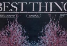 Matisse & Sadko abren su 2020 con ‘Best Thing’ Best Thing Matisse & Sadko