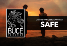 Dimitri Vangelis & Wyman están de vuelta en Buce Records con ‘Safe’ Dimitri Vangelis Wyman Safe