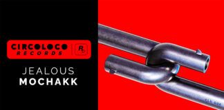 Mochakk se une a la familia Circoloco con su nuevo tema ‘Jealous’ mochakk jealous