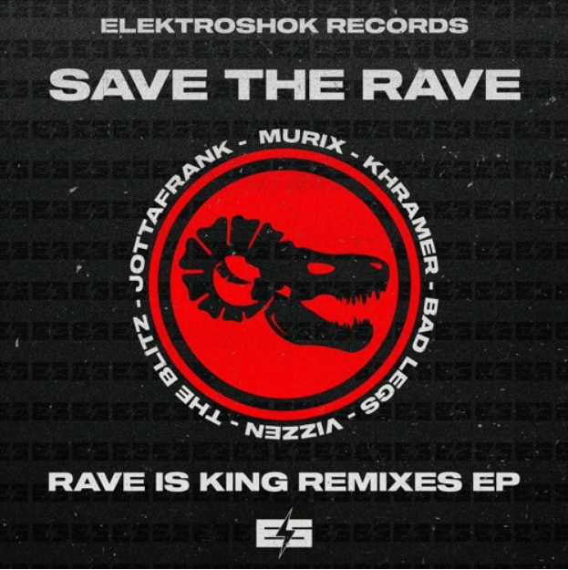 Rave Is King Remixes