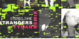 Tynan sale de su zona de confort en su nueva remezcla a Stereo Jane strangers tynan remix