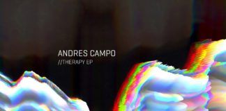 Andrés Campo brinda nueva música con su selecto ‘Therapy EP’ Therapy Andres Campo