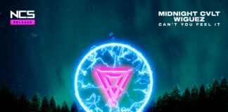 Midnight CVLT y Wiguez asaltan NCS con su último trabajo ‘Can’t You Feel It’ Can't You Feel It Wiguez Midnight CVLT