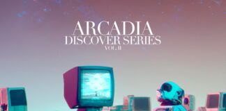 Arcadia Recordings presenta ‘Arcadia Discover Series vol. II’